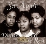 Set Apart - Different From The Rest