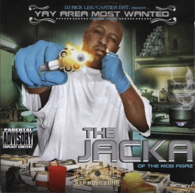The Jacka - Yay Area Most Wanted Volume Three