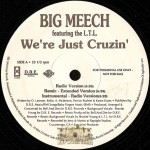 Big Meech - We're Just Cruzin'
