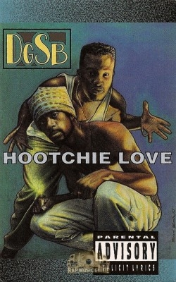 DGSB - Hootchie Love