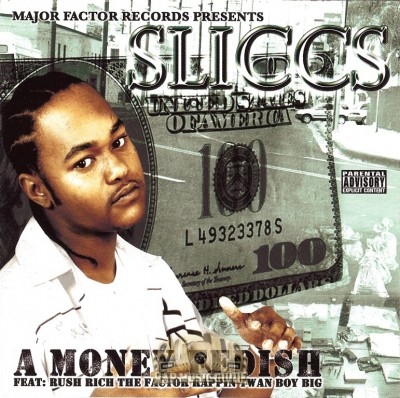 Sliccs - A Money Fedish