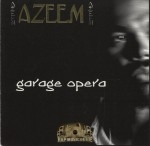 Azeem - Garage Opera