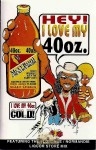 McO'Roni & The All-Nite Ballers - Hey! I Love My 40oz.