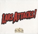 MC Lars - Lars Attacks!