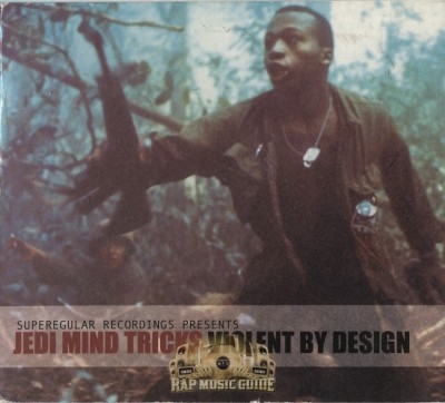 Jedi Mind Tricks - Violent By Design