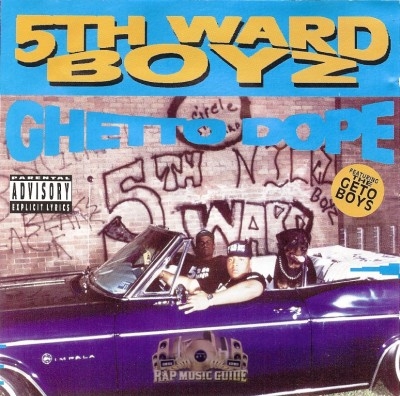 5th Ward Boyz - Ghetto Dope
