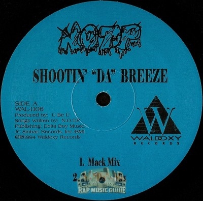 N.O.T.P. - Shootin' Da Breeze