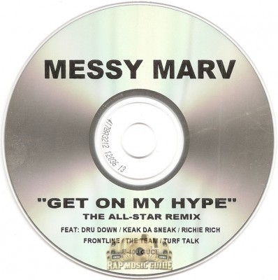 Messy Marv - Get On My Hype Remix