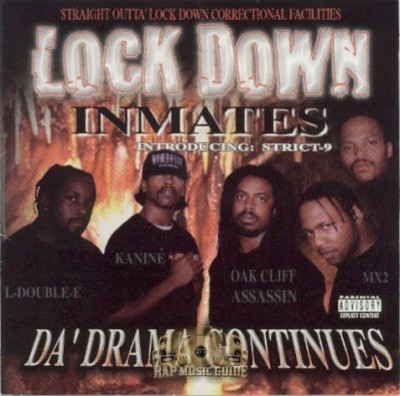 Lock Down Inmates - Da Drama Continues