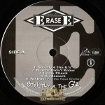 Erase-E - Strictly 4 The G'z