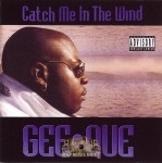 Gee-Que - Catch Me In The Wind