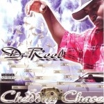 D-Reel - Cheddah Chase