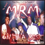 MRM - On Tha Rise