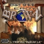 Bad @$$ Leroy Brown - Lyrical Miracle