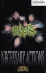BMS - Necessary Action