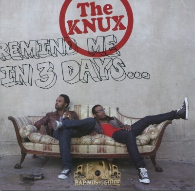 The Knux - Remind Me In 3 Days...
