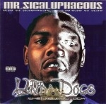 Keak Da Sneak - The Unda Dogs Mr. Sicaluphacous