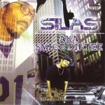 Silas - A.K.A. Smigg Dirtee