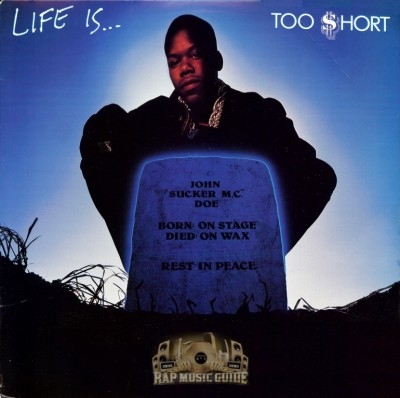 Too Short - Life Is...Too Short