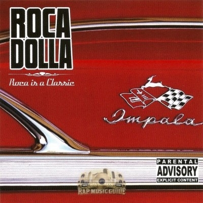Roca Dolla - Roca Is A Classic