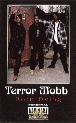 Terror Mobb - Born Dying