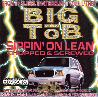 Big Tob - Sippin' On Lean