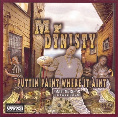 Mr Dynisty - Puttin Paint Where It Aint