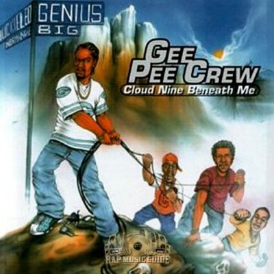 Gee Pee Crew - Cloud Nine Beneath Me