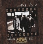 Potna Deuce - Welcome To Da Tilt
