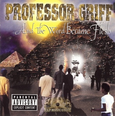 Professor Griff - And The Word Became Flesh