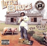 Little Bruce - The Truth Mixtape