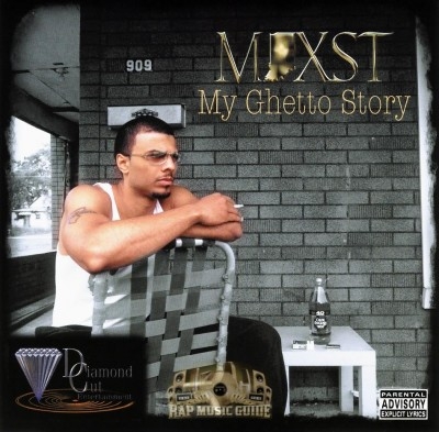 Mexst - My Ghetto Story