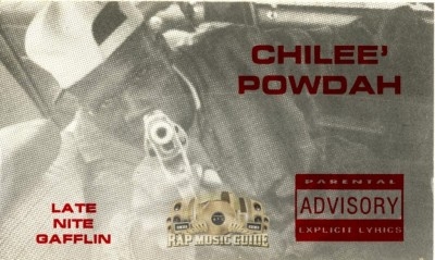 Chilee Powdah - Late Nite Gafflin