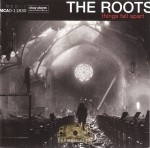 The Roots - Things Fall Apart