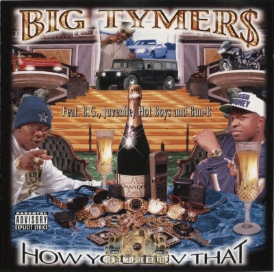 Big Tymers - How You Luv That?
