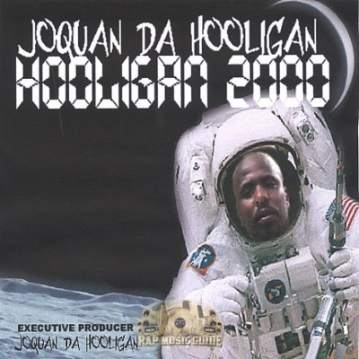 Joquan Da Hooligan - Hooligan 2000