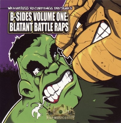 Weightless Recordings Presents - B-Sides Volume One: Blatant Battle Raps