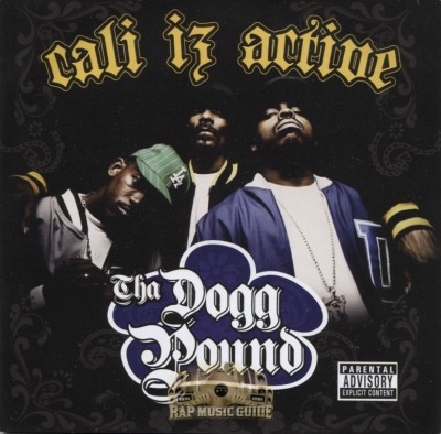 Tha Dogg Pound - Cali Iz Active