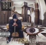 RBL Posse - An Eye For An Eye