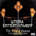Utopia Entertainment Presents - The Blazing Bayous