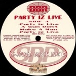 Smoove Black Poetz - Party Iz Live