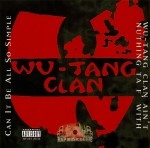 Wu-Tang Clan - Can It Be All So Simple