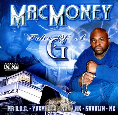 Mac Money - Tales Of A G