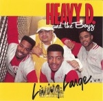 Heavy D & The Boyz - Living Large