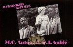 MC Antdog & DJ Gable - Overnight Success